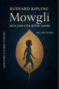 Mowgli – Đứa Con của Rừng Xanh