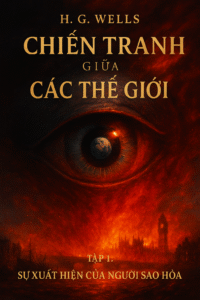 Cuộc Chiến Giữa Các Thế Giới – Tập 1