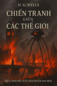 Chiến tranh giữa các Thế giới – Tập 2